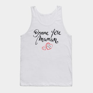 bonne fête maman, je t'aime maman 2022 Tank Top